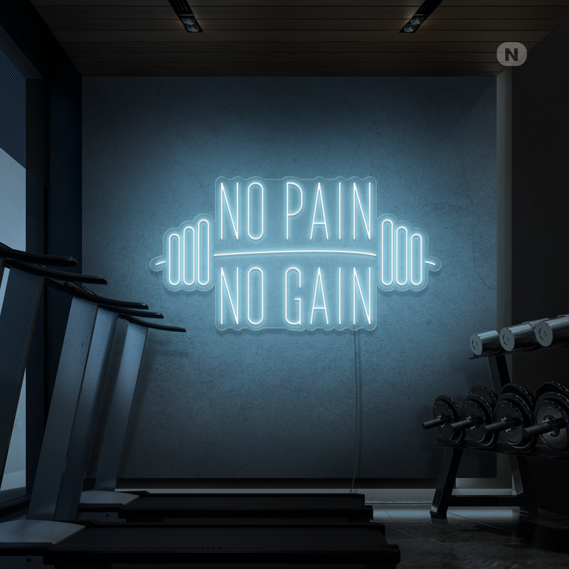 Cartel neon No Pain No Gain