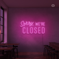 Cartel neon Closed